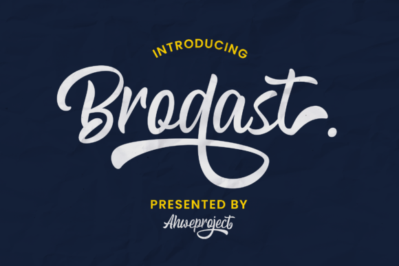 Brodast: The Bold Handwritten Font for Marketers