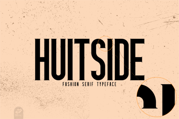 Huitside: A Bold Serif Font for Strong Branding