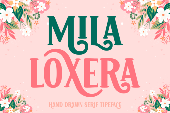 Mila Loxera: A Bold Serif Font for Branding