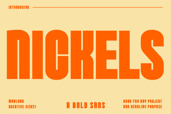 Nickels: A Bold Typeface for Modern Editorial Design