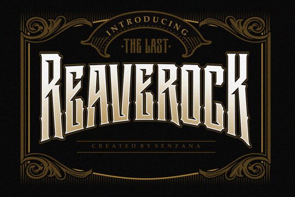 The Last Reaverock: A Bold Blackletter Typeface for Web